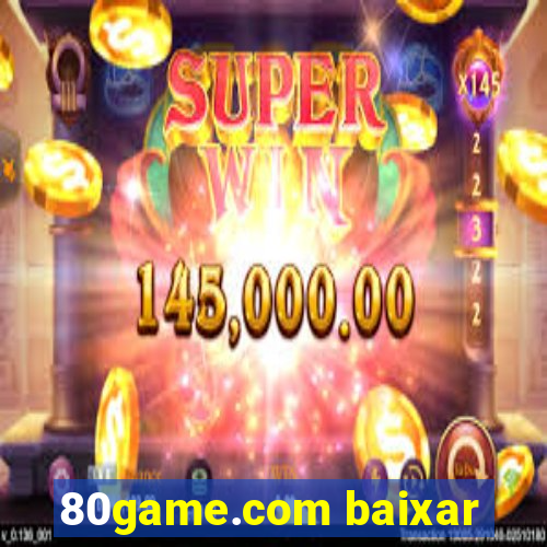 80game.com baixar